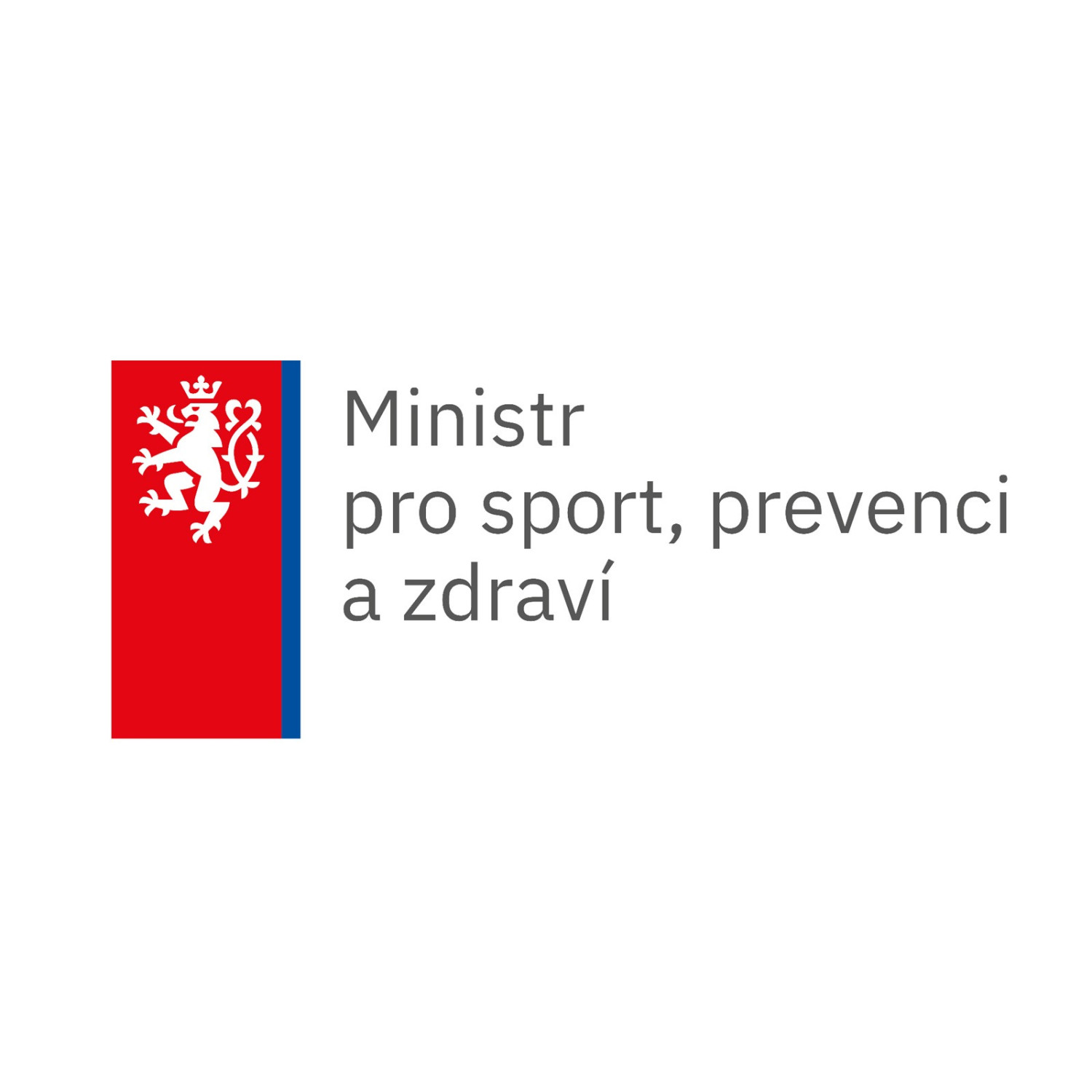 Ministr pro sport, prevenci a zdraví