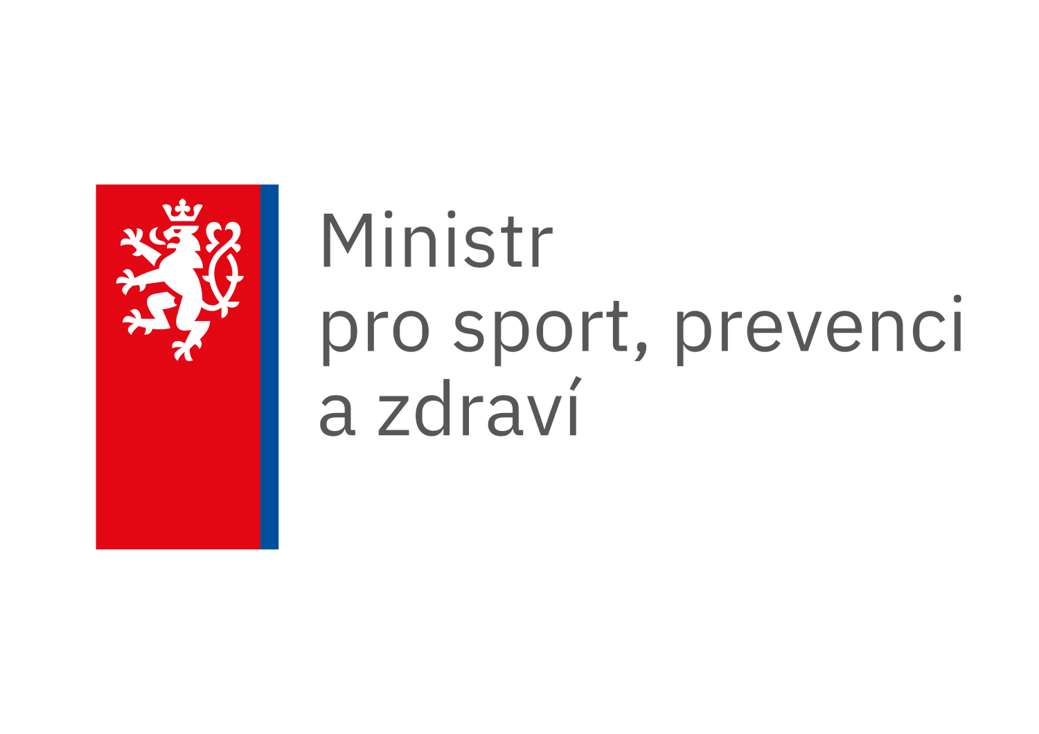 Ministr pro sport, prevenci a zdraví