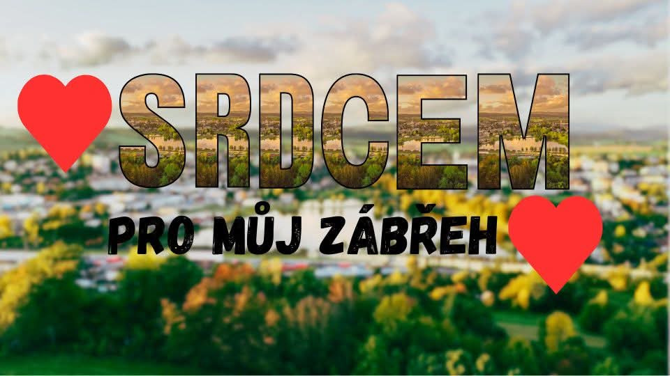 ♥️ Srdcem pro můj Zábřeh ♥️