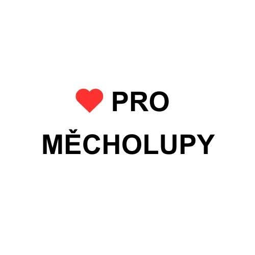 ❤️ PRO Měcholupy 