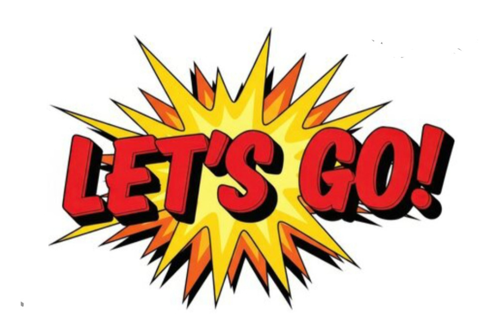 Let's go!